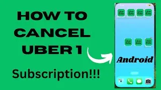 How to cancel Uber One Subscription | Android Phone