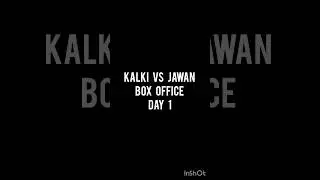 KALKI VS JAWAN BOX OFFICE COLLECTION DAY 1