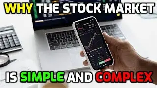 The simplicity and complexity of the Stock Market #finance #buildingwealth #investing