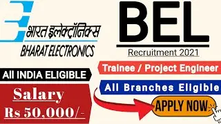 BEL Recruitment 2021 | Recruitment 2021 | Job Vacancy 2021 | BEL Jobs 2021 | BEL Vacancy 2021 | PSU