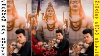 #Chandan_raj_editz Shivratri photo editing tutorial in Photoshop.