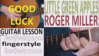 LITTLE GREEN APPLES - ROGER MILLER fingerstyle GUITAR LESSON
