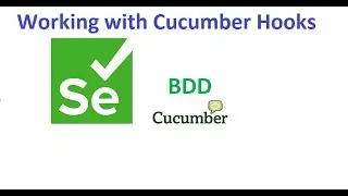 BDD Cucumber Hooks Introduction Part-1