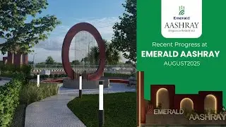 RECENT PROGRESS AT EMERALD AASHRAY II AUGUST 25 II #RealEstate #Indore #PlottingProjects