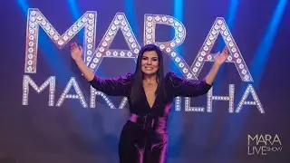 Live Show Mara Maravilha