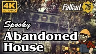 Spooky Abandoned House - Fallout 76 Camp Build (Halloween)