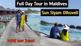|Sun Siyam Olhuveli Day Tour in Maldives| Island Tour |