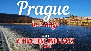 Prague in 3 days: the perfect route for tourists. Part 1. The main attractions of the city. 4K