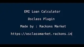 EMI Loan Calculator Plugin for Osclass - Rackons Market