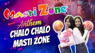 Chalo Chalo Masti Zone | Official Masti Zone Anthem | Fun, Games & Celebration!