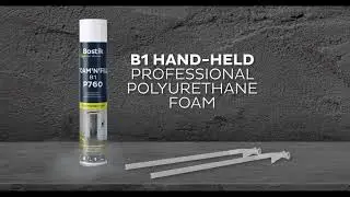 BOSTIK P760 FOAM'N'FILL B1