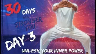 30 Days to a Stronger You-Transform Your Life | Day 3