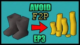 OSRS Avoid F2P: Collecting Climbing boots (OSRS 2021)