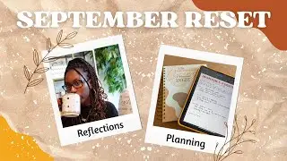 September Reset | Reflections, Planning & Focus Setting