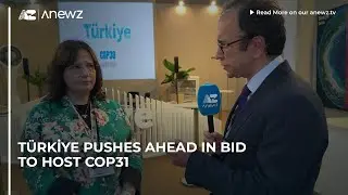 Турция подает заявку на проведение COP31