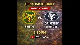 Girls Basketball LIVE 🔥 Smith vs Grimsley | 6:30 PM (TONIGHT ONLY)