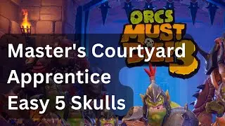 Orcs Must Die 3 - Masters Courtyard - Apprentice - Easy 5 Skulls (old version)