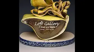 Small and Mighty - Loft Gallery Exhibition