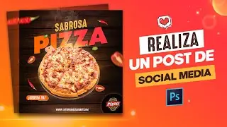 🍕COMO CREAR UN POST PARA LAS REDES SOCIALES | PHOTOSHOP TUTORIAL SOCIAL MEDIA DESIGN