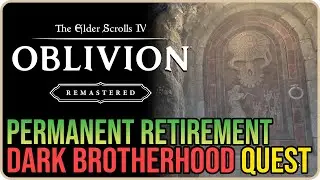 Permanent Retirement Oblivion Remastered
