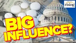 Daniel Marans REVEALS Dems&rsquo; push back on RX drug bill, highlights BIG PHARMA&rsquo;S D.C. influence