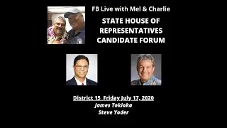 State House of Representatives District 15 Candidate Forum - July 17, 2020