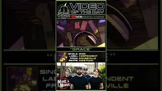 MIKE & THE NERVE-&ldquo;Grace&rdquo; Video of the Day!