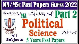 MA Political Science Part 2 All Subjects Past Papers Guess 2022 Learn With Nidi #gcuf #uos