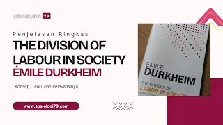Ringkasan Lengkap The Division of Labour in Society Durkheim