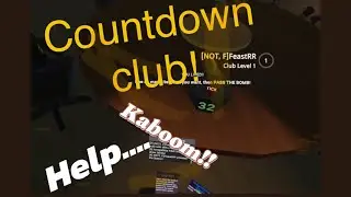Playing (countdown club!) Part 1