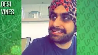 Best Punjabi Vines Compilation EP #13 - 2016 -  Funny Desi Vines