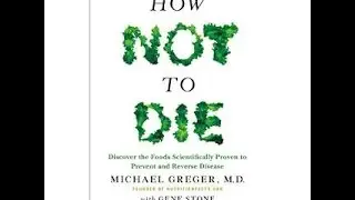 HOW NOT TO DIE!