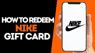 How To Redeem Nike Gift Card | QUICK & EASY