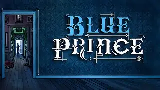 Blue Prince Playthrough Part 45 - Day 1 Run Attempts 21 to 23 - I Did It