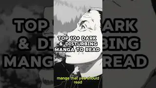 10+ Best Dark and Disturbing Manga to Read: Dark Manga Recommendations #manga #shorts