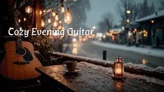 Peaceful Guitar Coffee | Snowy Cafe Sounds & Relaxing Acoustic Music for Work Focus