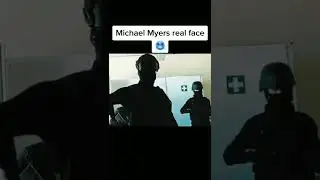 Michael myers real face😈😈😈🔥#shorts