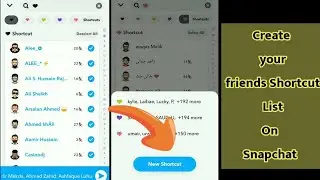 Create Friends Shortcut list On Snapchat || How to Send Snap Streaks to Everyone