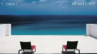 Caspro - Beach Gaze