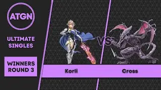 ATGN S8 #5 - Pools Winners Round 3 - Korli (Corrin) VS Cross (Ridley)