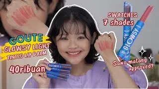 REVIEW GOUTE GLOWSY LIGHT TINTED LIP BALM ALL SHADES, COCOK BUAT SAWO MATANG? | RIRIEPRAMS