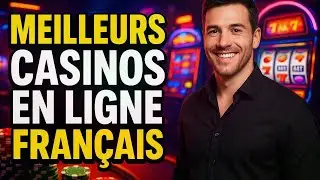 🏆 TOP CASINOS EN LIGNE 🔥 LES MEILLEUR CASINO 💥