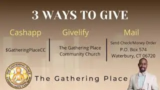 The Gathering Place Community Church Sunday Service 4.13.25