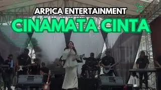 Cinamata Cinta | Arpica Entertainment
