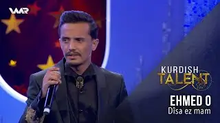 Ehmed Osman, Dîsa ez mam [Kurdish Talent] 2022