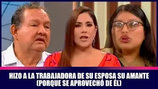 Hizo a la trabajadora de su esposa su amante | Andrea