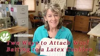 2 Ways to Wrap a Latex Upholstery Cushion with Wool Batting