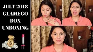 Glamego July 2018 Box Unboxing | Shivali Dewan |