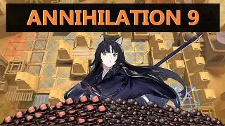 [Arknights] Annihilation 9 Saga ASMR (Auto Deploy)