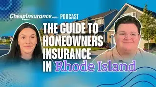 CheapInsurance.com Guide To Homeowners Insurance In Rhode Island